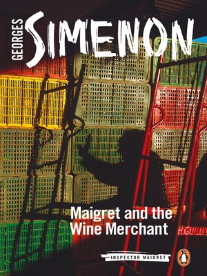 cover image of Maigret and the Wine Merchant